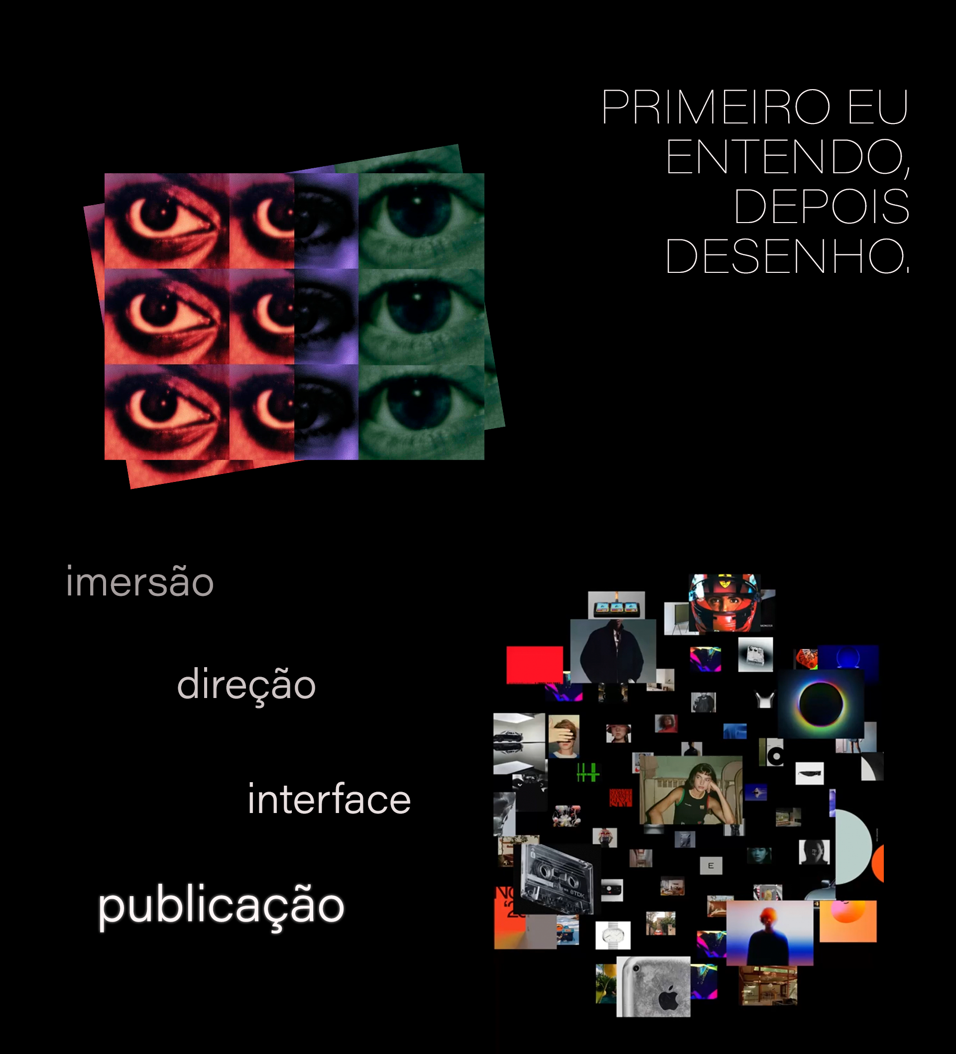 Primeiro eu entendo, depois desenho. Processo do Web Studio: imersão, direção, interface e publicação.